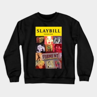 Broadway Zombie Torment Slaybill Crewneck Sweatshirt